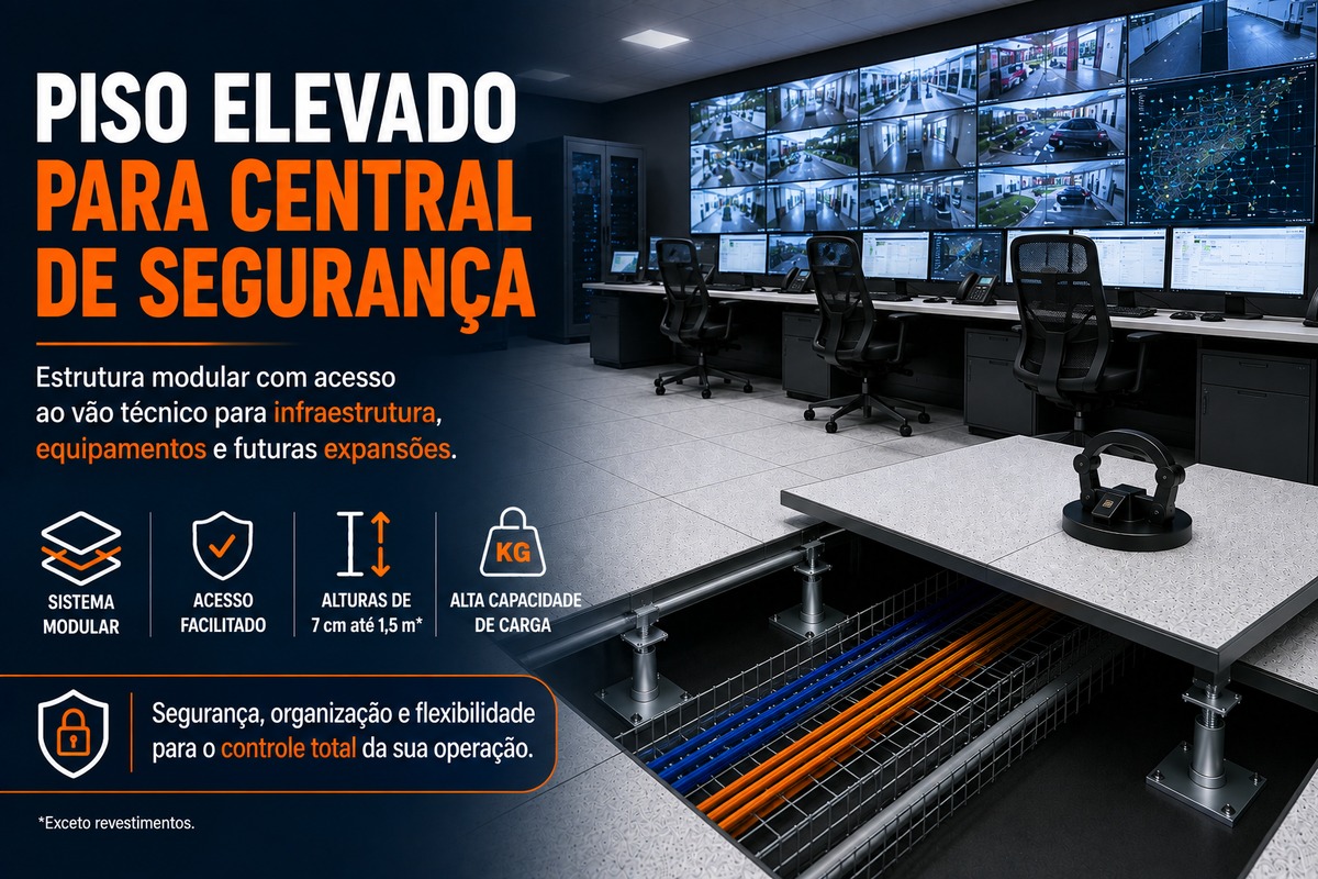 Piso Elevado para Central de Segurança